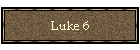 Luke 6