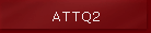 ATTQ2