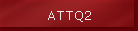 ATTQ2